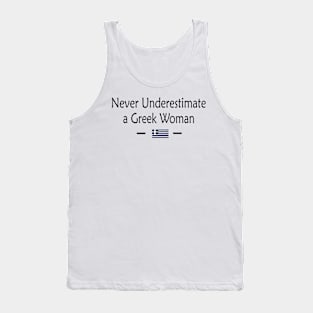 Never Underestimate A Greek Woman Tank Top